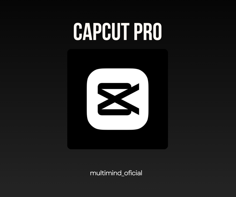 Capcut Pro